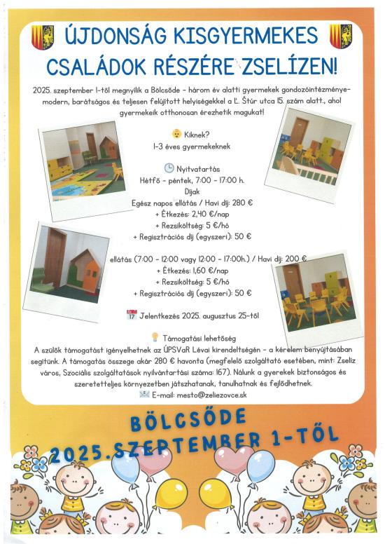  Újdonság kisgyermekes családok részére Zselízen